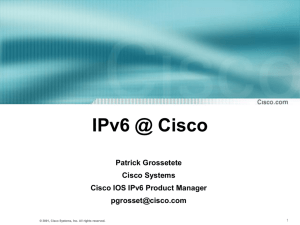 IPv6 @ Cisco