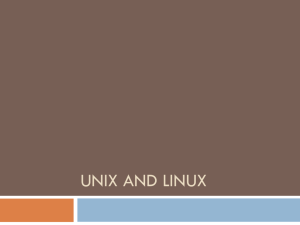 Unix and Linux