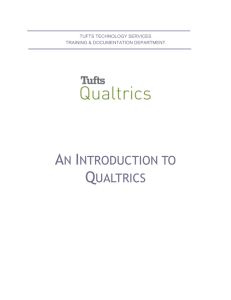 Qualtrics Intro - Tufts University