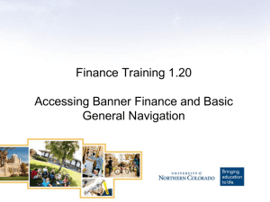 2- Accessing Banner Finance and Basic Navigation Power Point