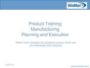 Manufacturing System - the WinMan Knowledge Base.