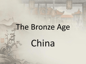 The Bronze Age China..