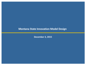 State Innovation Model - Montana Healthcare Forum