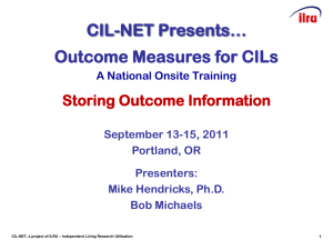 CIL-NET Presents… - Independent Living Research Utilization