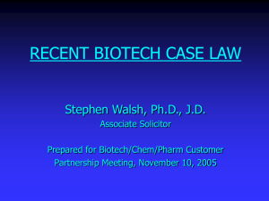 Recent Biotech Case Law - American Intellectual Property Law