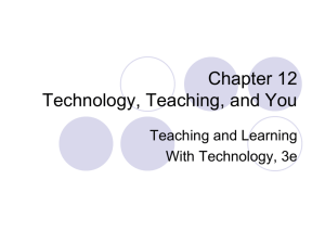 Chapter 12 Technology, Teaching, and You