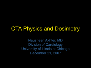 CTA Physics and Dosimetry