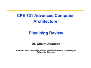 CPE 731 - Pipelining Review