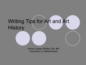 Artist Statement Writing Tips (see slides 11 - 18)