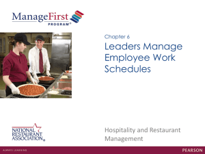 Chapter 6 Leaders Manage Employee Work Schedules