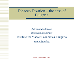 Tobacco Taxation – the case of Bulgaria
