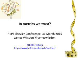 10 HEPI_Metrics_Wilsdon_310315 (Professor James Wilsdon)