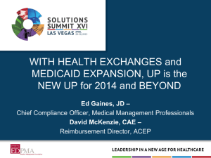 With Health Exchanges and Medicaid