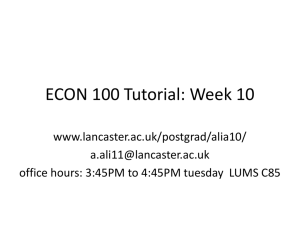 ECON 100 Tutorial: Week 10