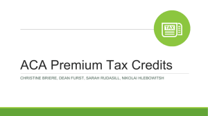 ACA Premium Tax Credits_Outline