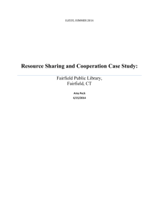 Resource Sharing and Cooperation Case Study: