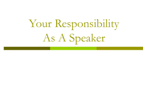 Unit 4 - Speaker Responsiblity