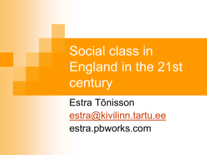 Social class in England in the 21st century - estra