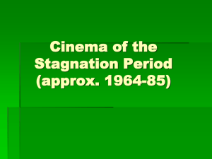 Cinema of the Stagnation