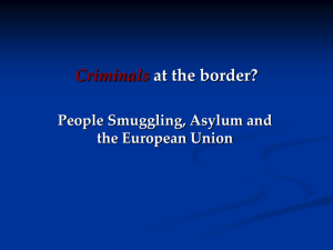 Criminals at the border? People Smuggling, Asylum and the