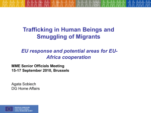 Trafficking in Human Beings & Smuggling of Migrants
