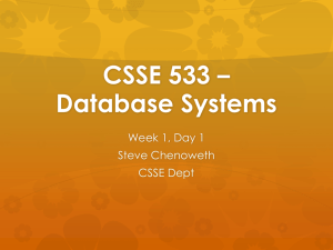 CSSE 533 * Database Systems - Rose