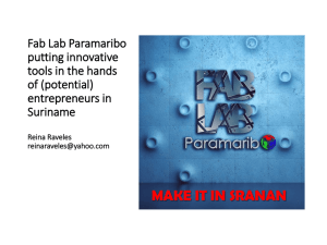 Fab Lab Paramaribo putting innovative tools in the hands of (potential)