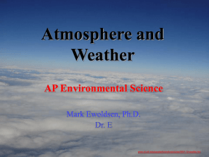 Atmosphere- PPT - AP Environmental Science