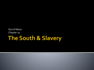 The South & Slavery