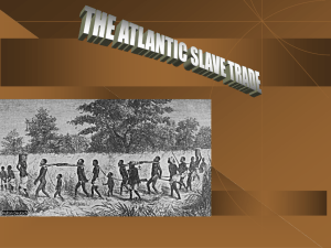 ii. roots of the atlantic slave trade