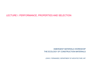 LECTURE I: PERFORMANCE, PROPERTIES AND SELECTION