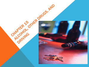 CHAPTER 15 ALCOHOL, OTHER DRUGS, AND DRIVING