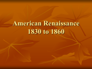American Renaissance 1830 to 1860