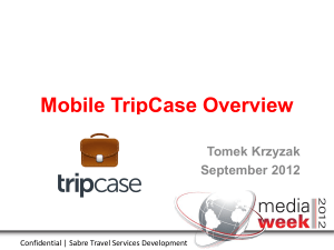 Mobile TripCase Overview