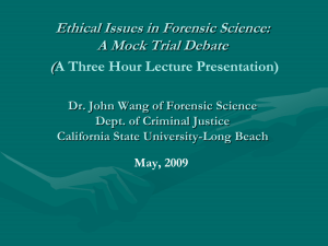 Ethical Issues in Forensic Sciences