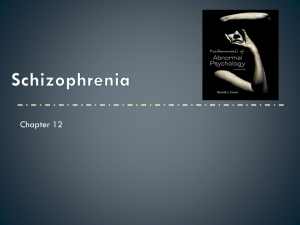 Schizophrenia Lecture