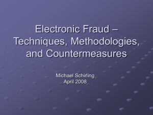 Electronic Fraud – Techniques, Methodologies, and