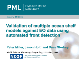 Validation of multiple ocean shelf models against EO data