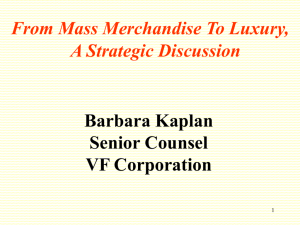 From Mass Merchandise to Luxury, A Strategic Discussion