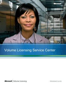 Volume Licensing Service Center - MnSCU Information Technology