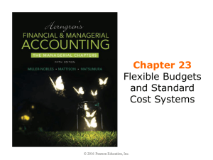 Chapter 23 - Flexible Budgets and Standard*Cost Systems