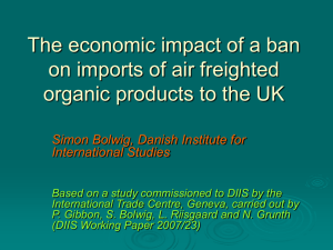 The Economic Impact of a Ban on Imports of Air freighted