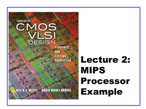 Lecture 2 - MIPS Processor Example