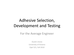 Adhesive Selection & Pitfalls - The University of Arizona College of