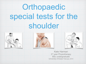 Orthopaedic special tests for the shoulder