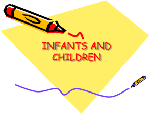 INFANTS AND CHILDREN