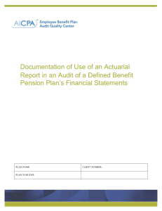 Documentation of Use of An Actuarial Report in an Audit of