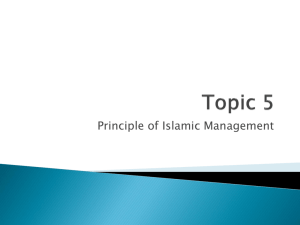 Topic 5 Principles of Islamic Management