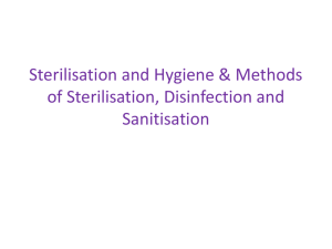 Sterilisation and Hygeine Methods of Sterilisation,