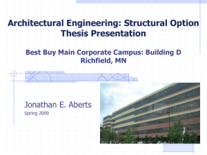 Architectural Engineering: Structural Option Thesis Presentation